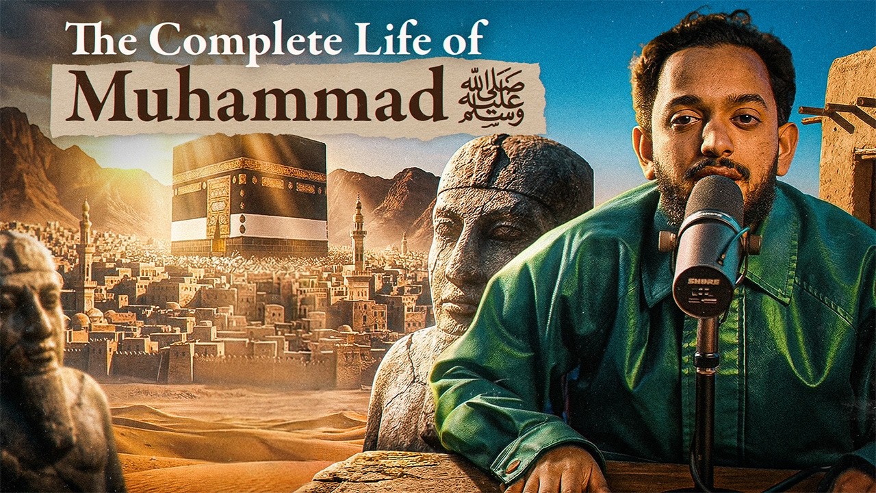 The Most Comprehensive Academic Seerah of Prophet Muhammad ﷺ in 40 Minutes