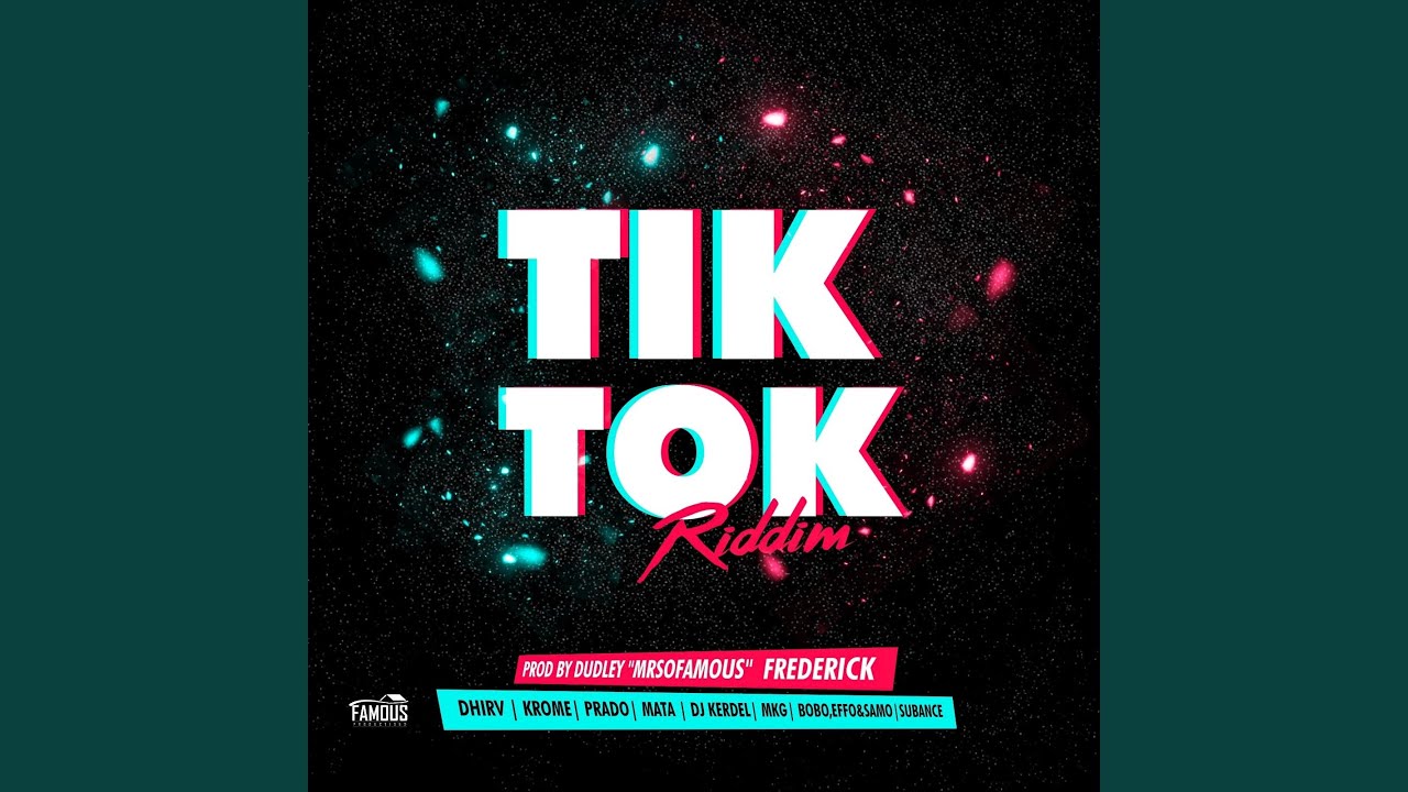 Tik Tok Riddim