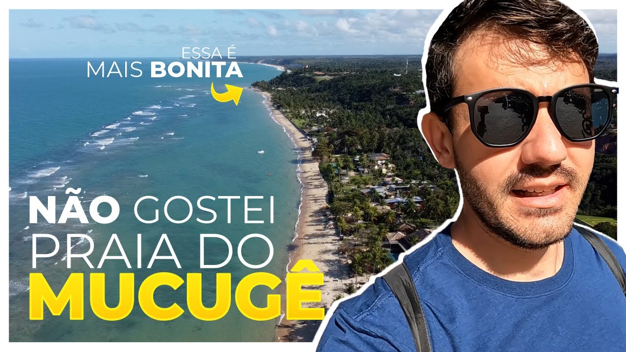 PRAIA DO MUCUGÊ E PITINGA ARRAIAL D'AJUDA PORTO SEGURO BAHIA | O QUE FAZER EM ARRAIAL D'AJUDA