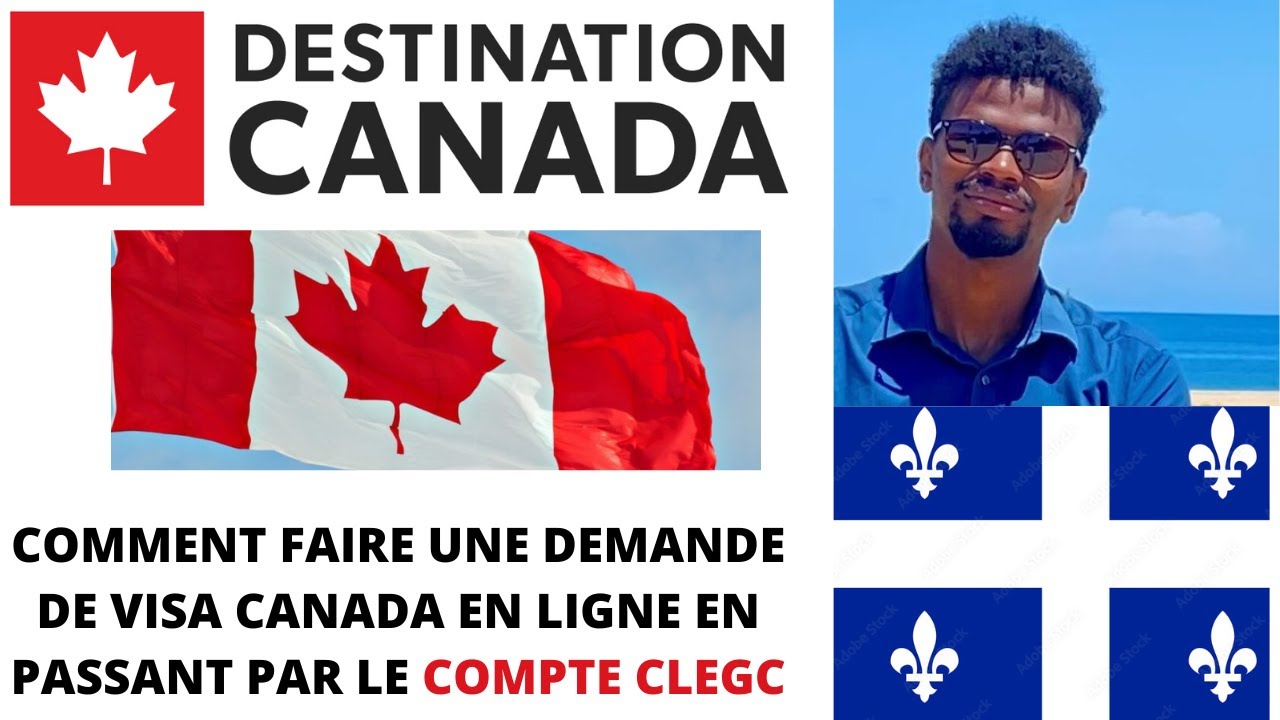 Demande de visa visiteur canada en ligne avec un Cl&eacute;gc en 2025-2026