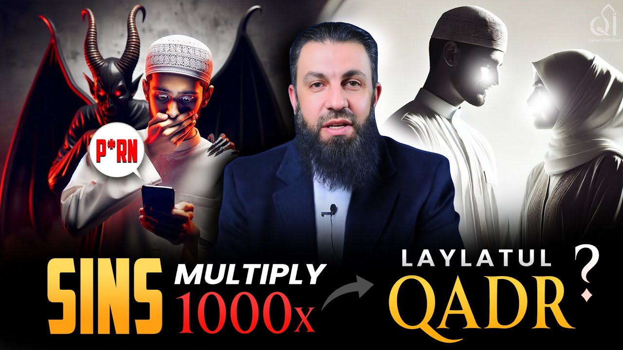 Do Bad Deeds Get 1000x Worse on Laylatul Qadr | The Truth May Shock You! | Belal Assad