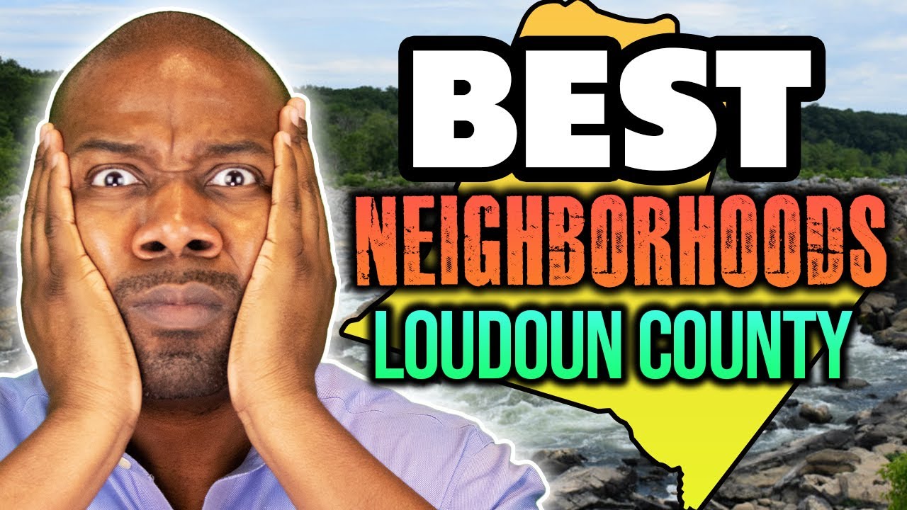 Best Places to Live in Loudoun County 2023 with Map