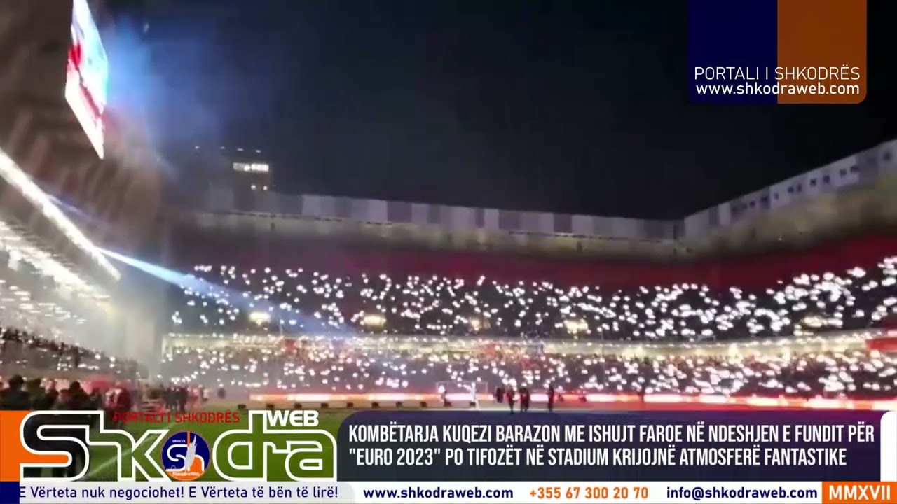 ShkodraWeb | Barazim me Ishujt Faroe, tifoz&euml;t n&euml; tribuna festojn&euml; me drita celular&euml;sh kualifikimin