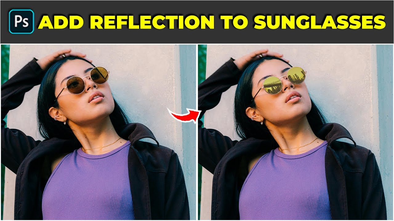 How to Add Reflection to Sunglasses - Photoshop Tutorial
