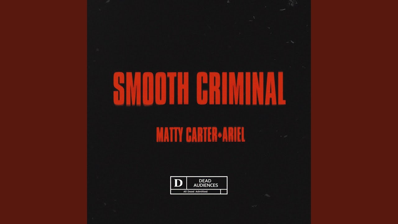 Smooth Criminal