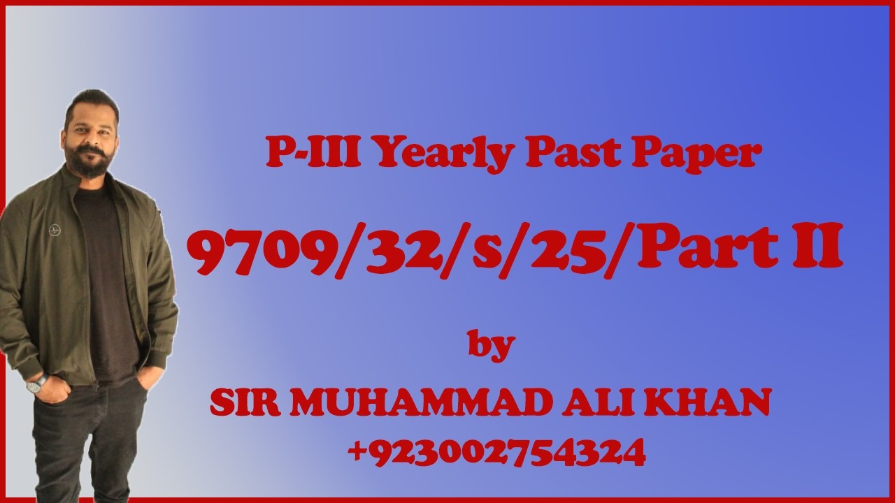 9709 32 s 25 Part 2
