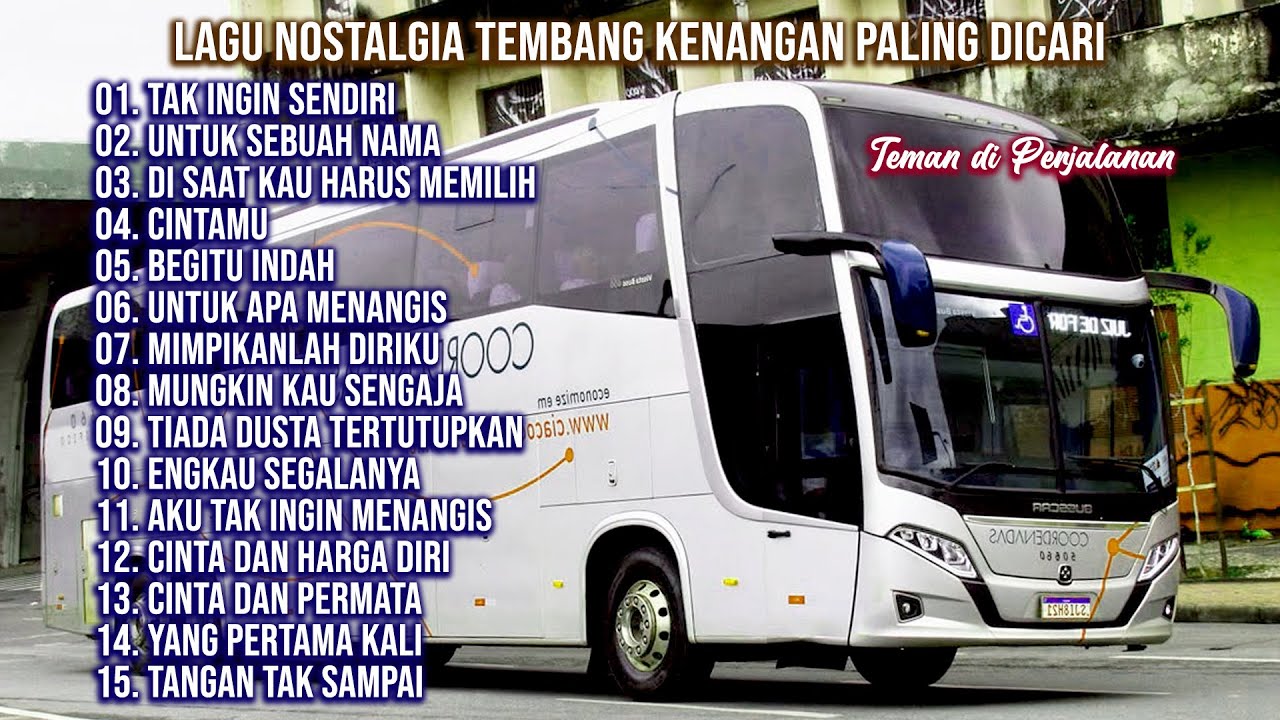 LAGU NOSTALGIA TEMBANG KENANGAN PALING POPULER - Tak Ingin Sendiri