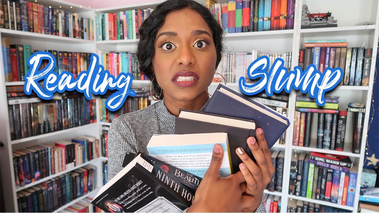 i'm in a reading slump + tips for beating a reading slump