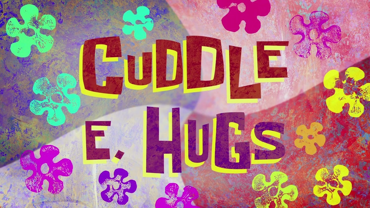 Cuddle E. Hugs (Music Only)