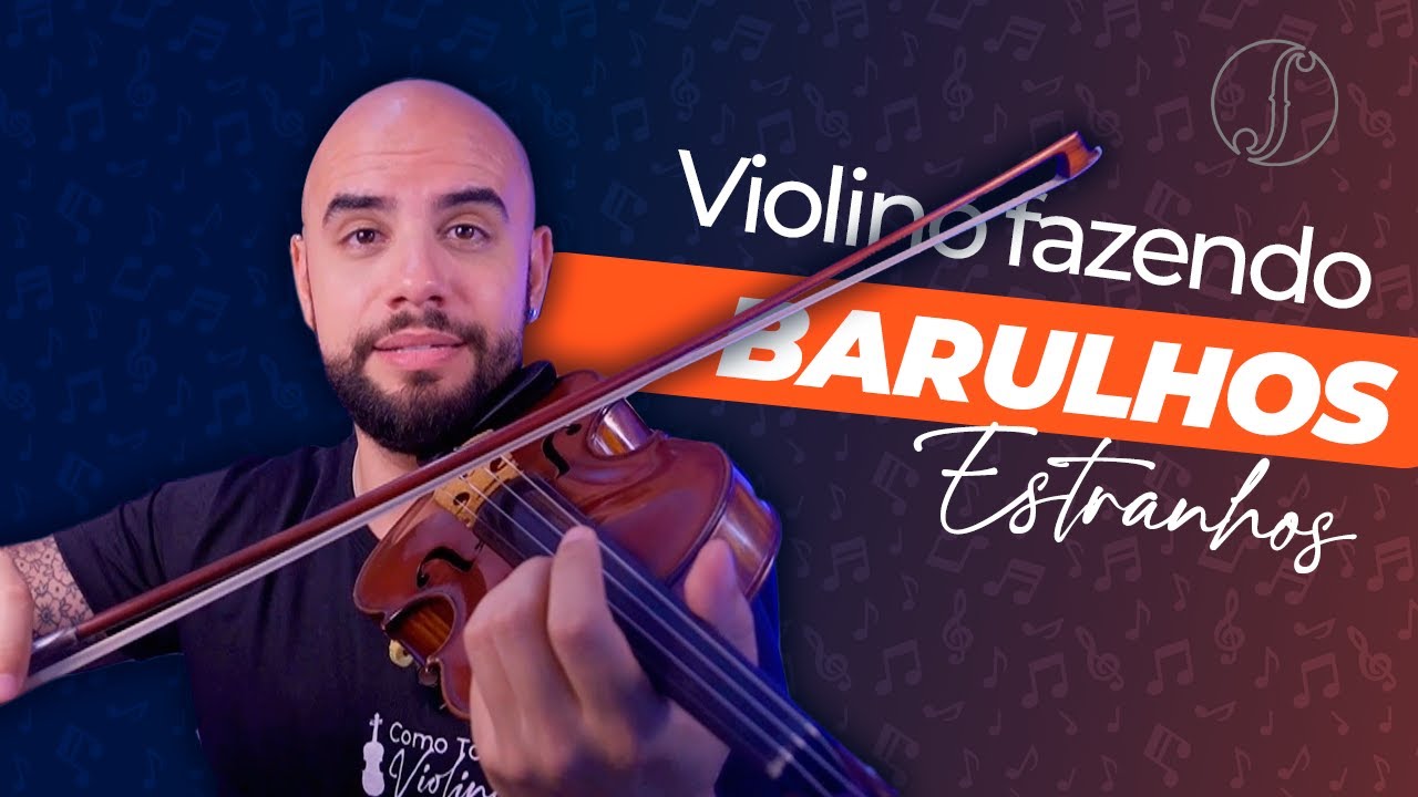 Violino fazendo uns BARULHOS estranhos... O que pode ser? 🤔🎻