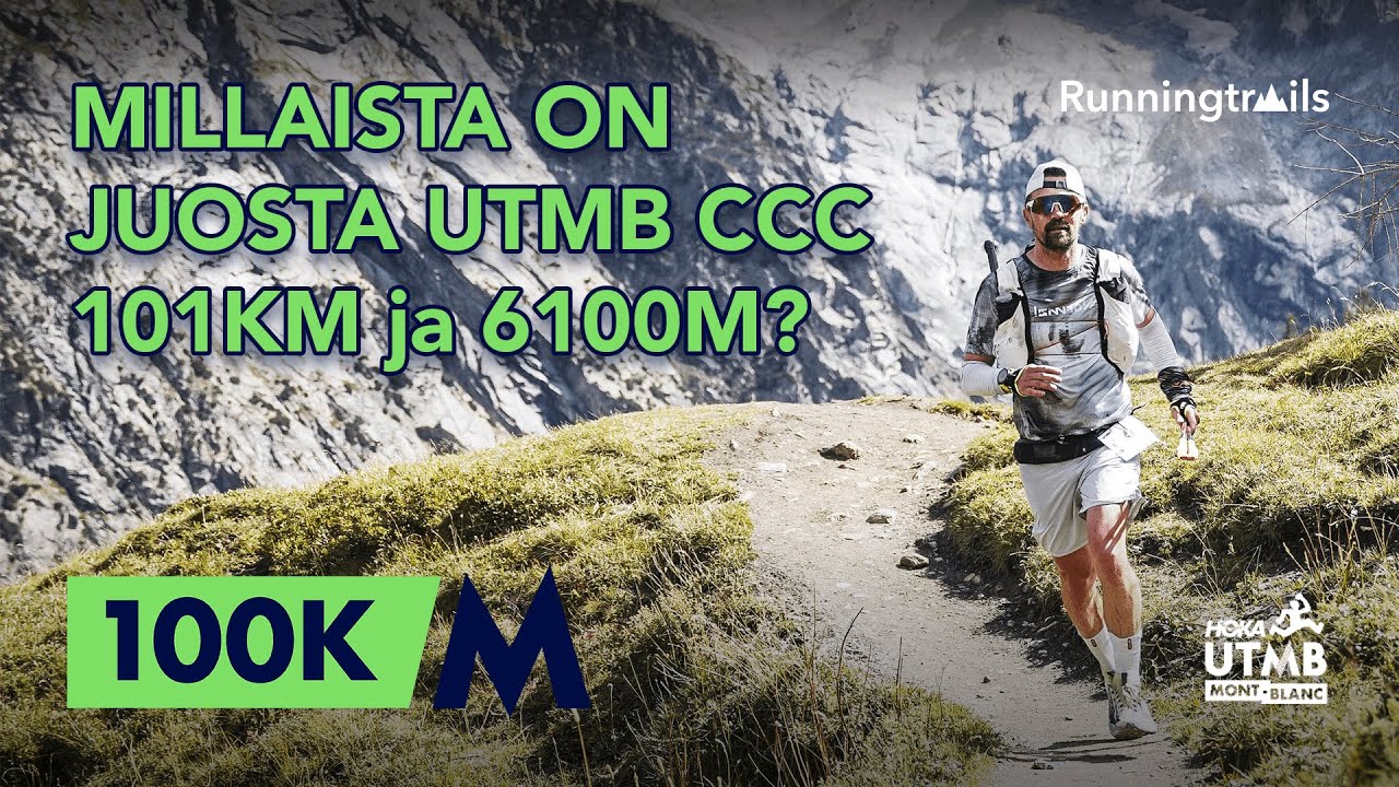 UTMB CCC 2025 – näin selvisin + kaikki opit