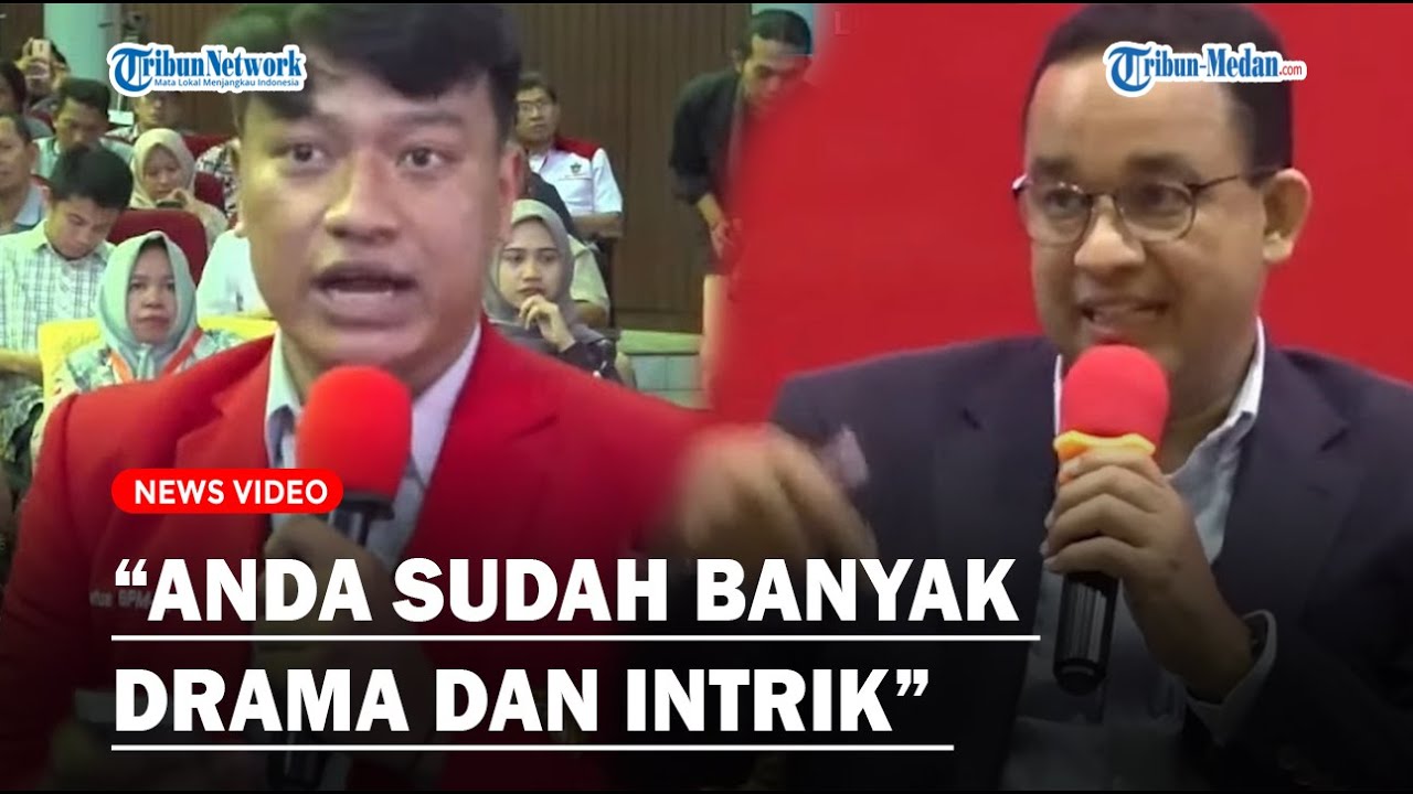 PEDAS, Mahasiswa Ini Cecar Anies Baswedan, Disebut Capres Banyak Drama dan Intrik