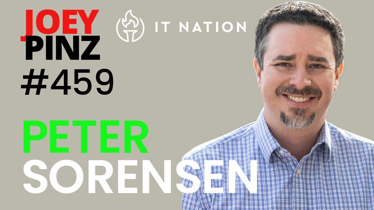 #459 IT Nation: Peter Sorensen 🧠 Planning for Success: The Power of a Life Plan