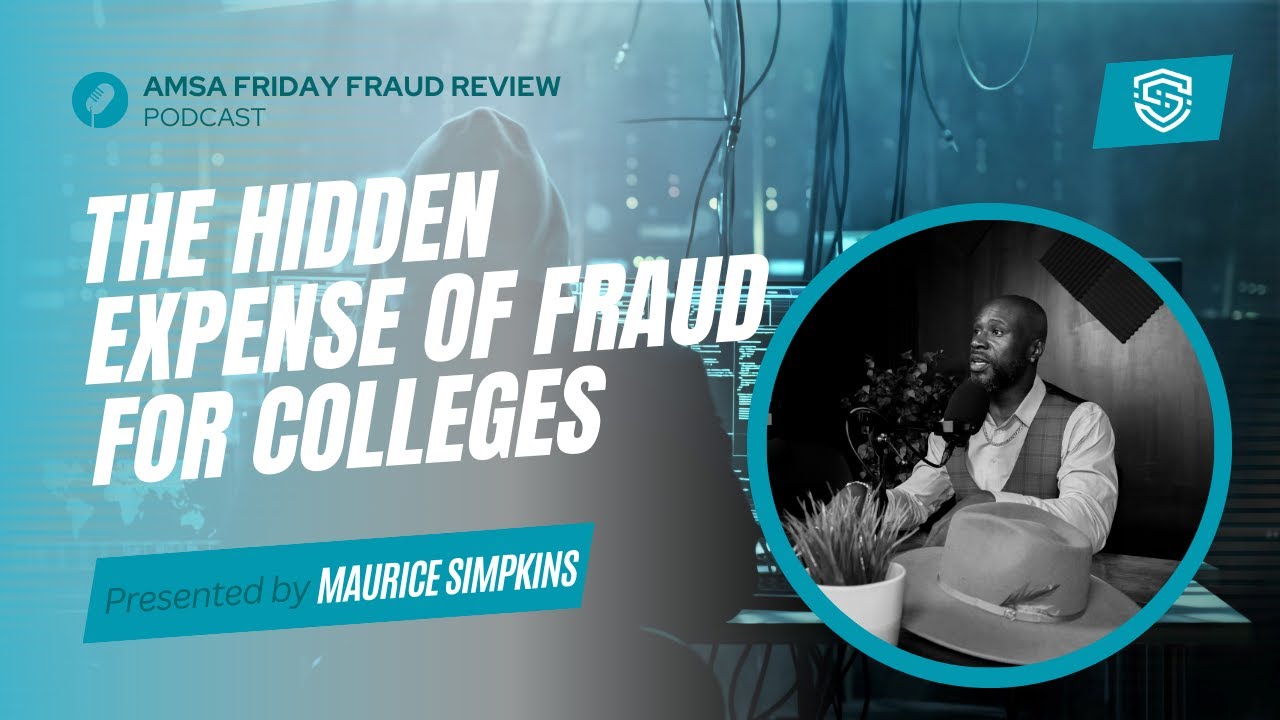Educause Top 10_The Hidden Expense of Fraud for Colleges_Full Episode