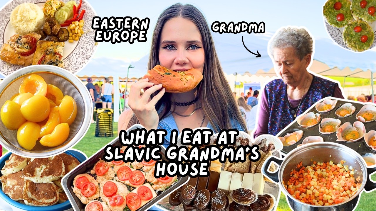 What I eat at my SLAVIC GRANDMA&rsquo;s in EASTERN EUROPE