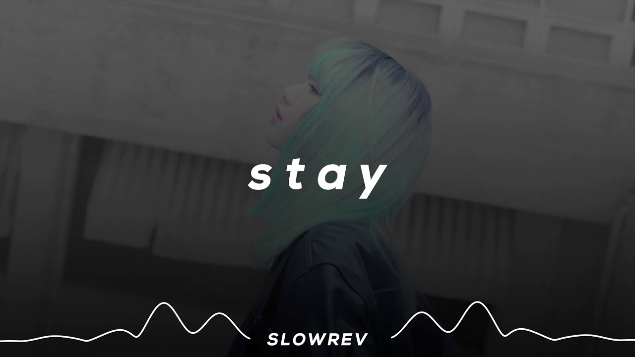 BLACKPINK - STAY (𝙎𝙡𝙤𝙬𝙚𝙙 & 𝙍𝙚𝙫𝙚𝙧𝙗 𝙑𝙚𝙧𝙨𝙞𝙤𝙣)