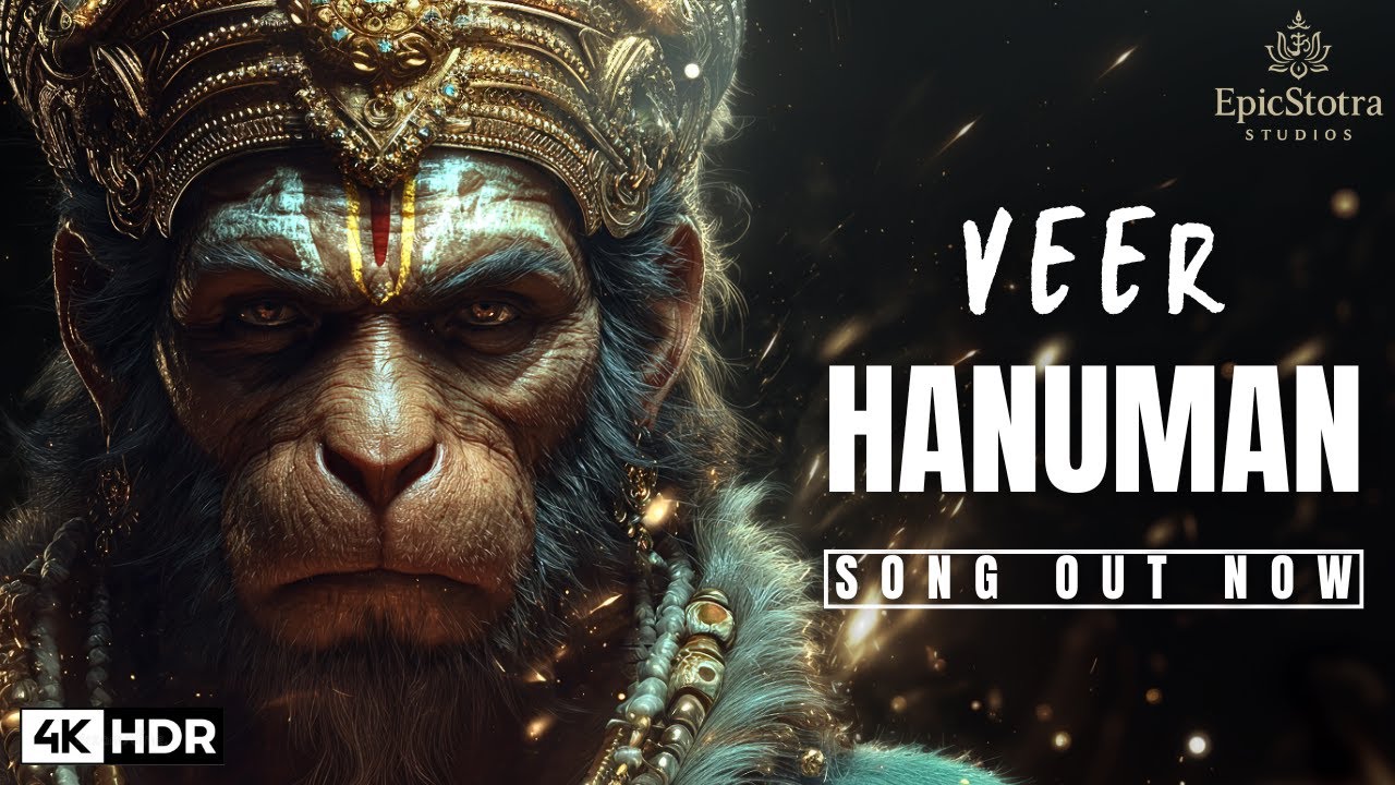 Veer Hanuman – The Sound of Courage, Faith & Flame - Official Song