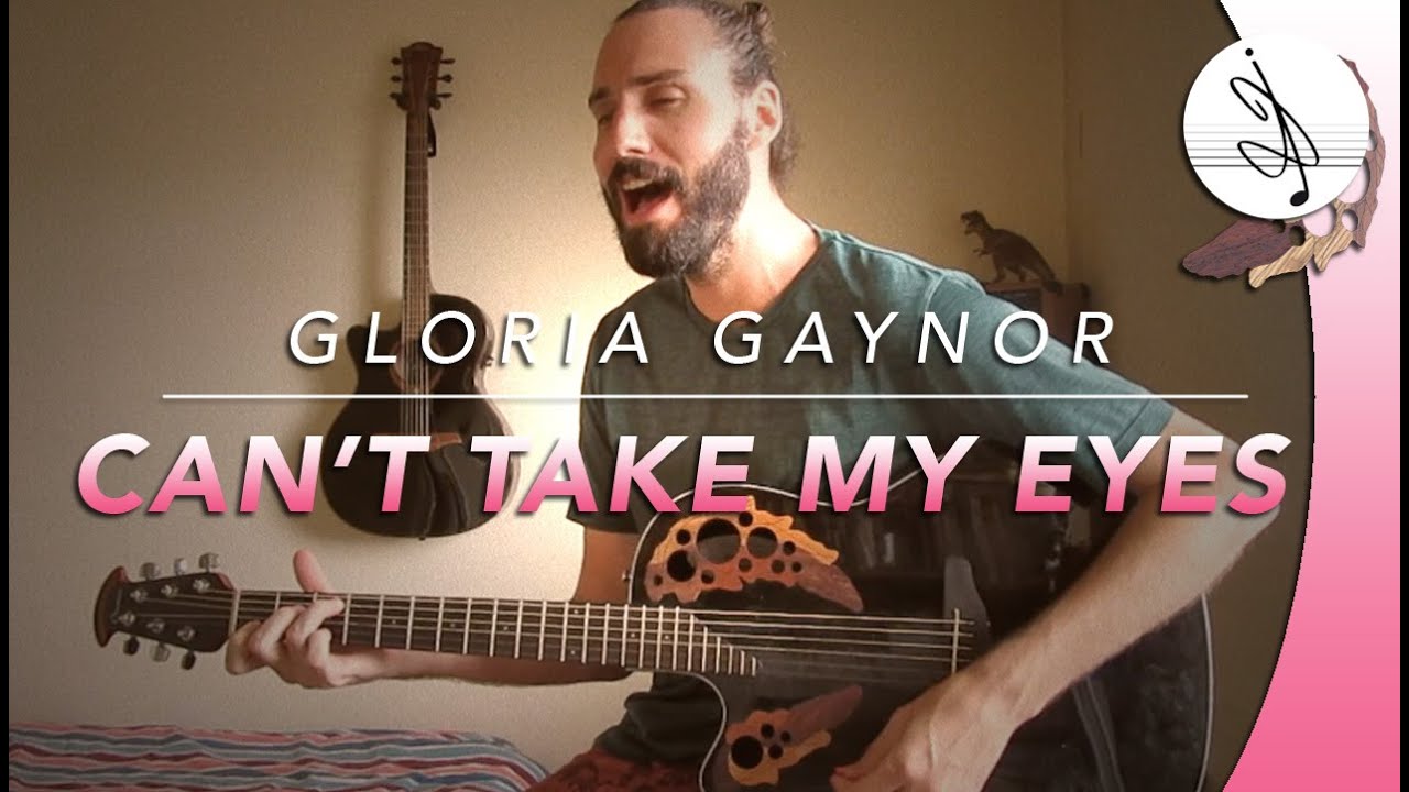 CAN'T TAKE MY EYES OF YOU - Gloria GAYNOR (Cover)
