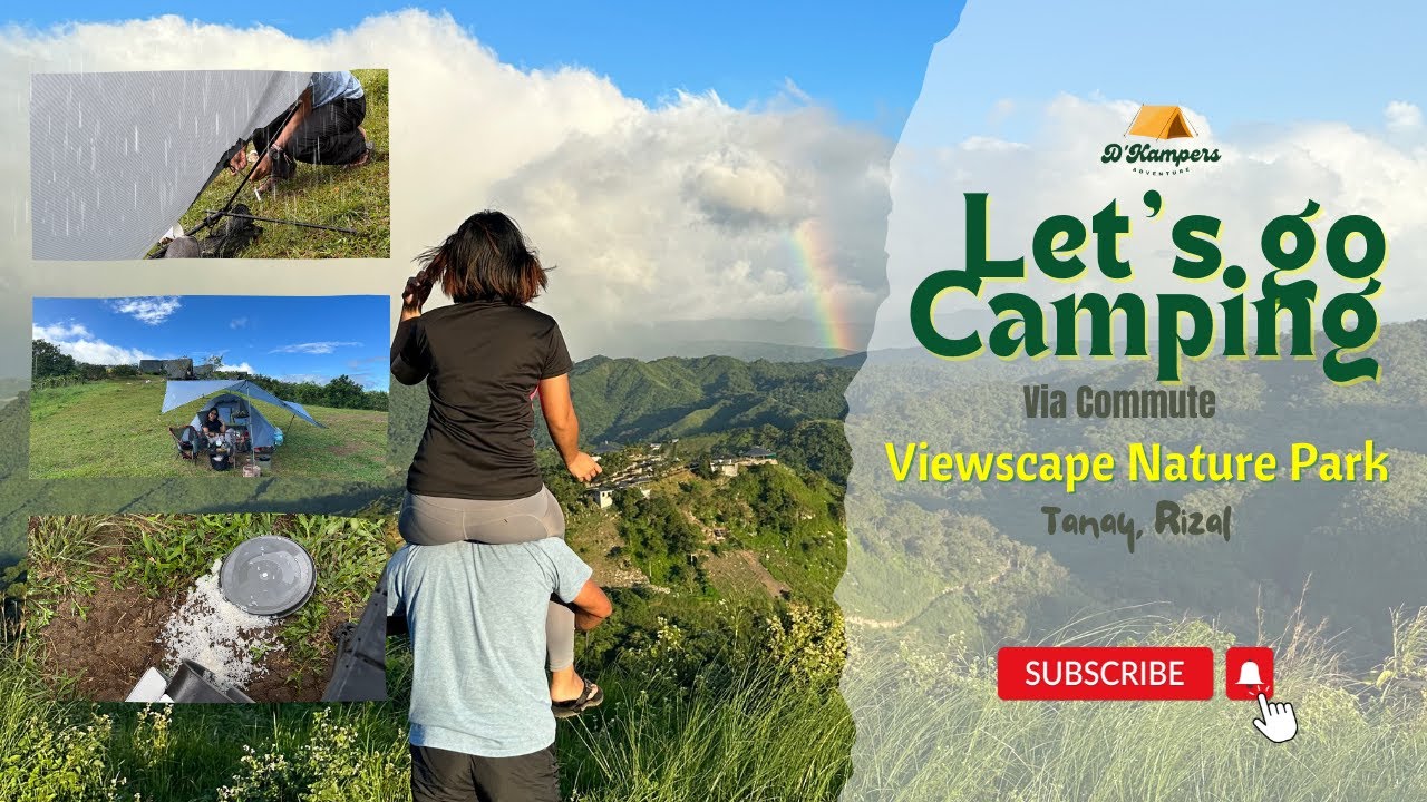 CAMPING | COMMUTE | VIEWSCAPE NATURE PARK | TANAY | STRONG WINDS