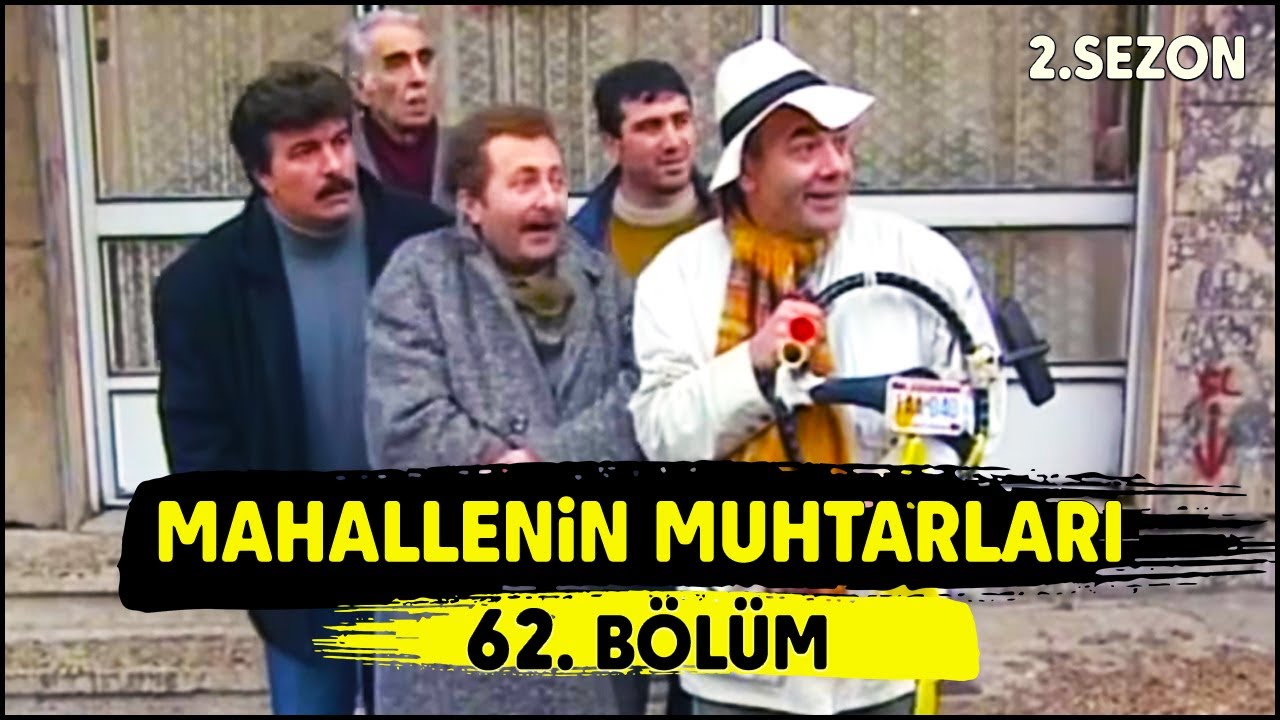 Mahallenin Muhtarları 