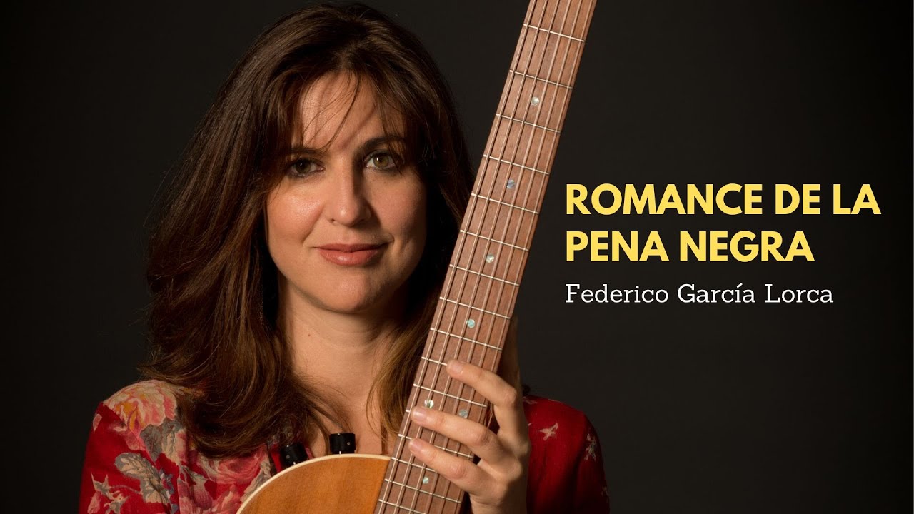 Romance de la pena negra - Federico García Lorca (Música: Susana Raya)