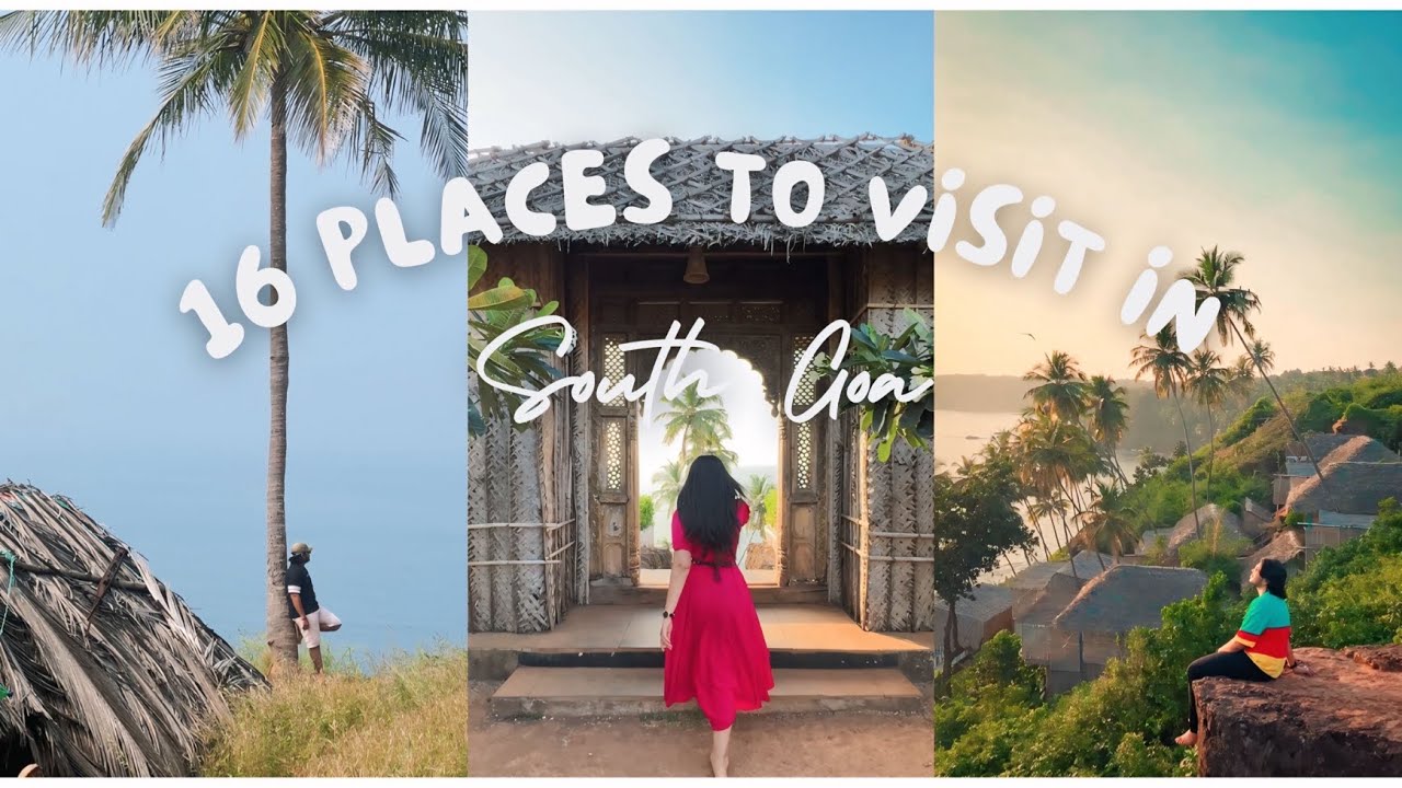 16 Places in South Goa | Best offbeat Places | Places to Visit in South Goa | Goa Travel Guide | Goa