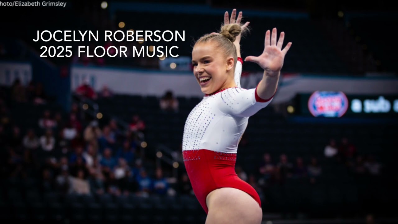 Jocelyn Robe￼rson - 2025 Gymnastics Floor Music 
