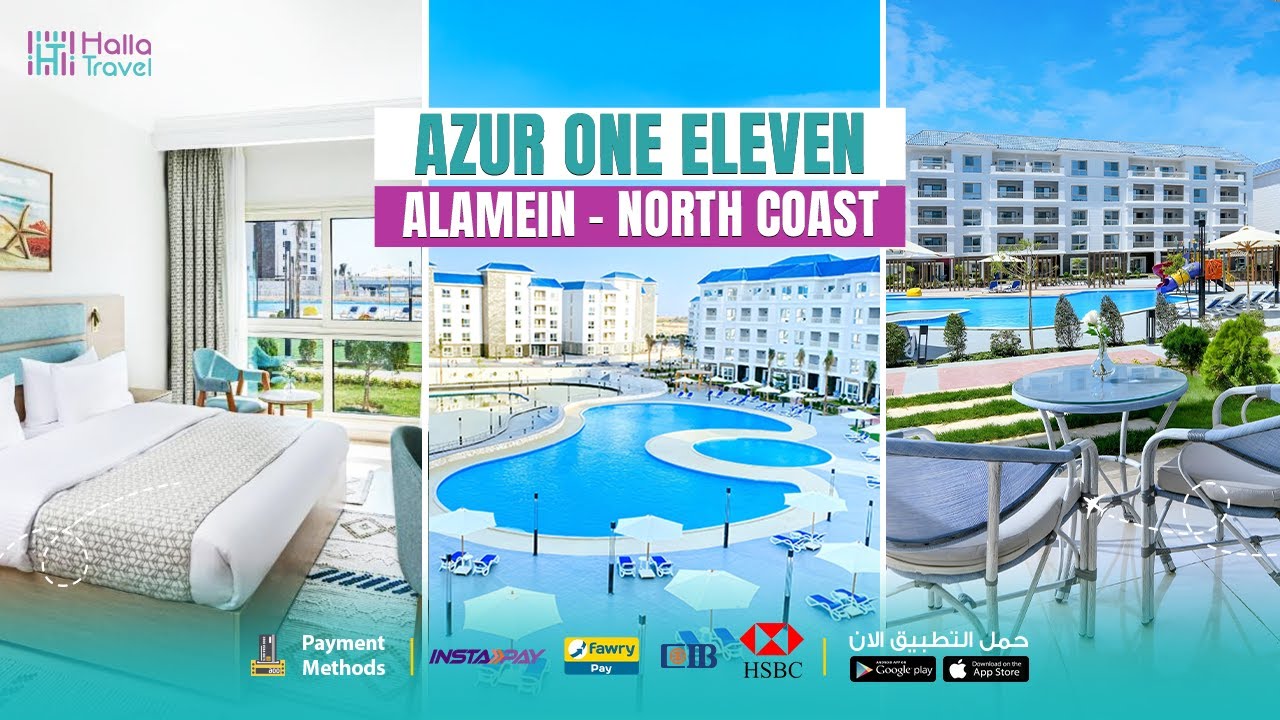 بأفضل سعر في الساحل الشمالى ومدينة العالمين | Azur One Eleven Hotel