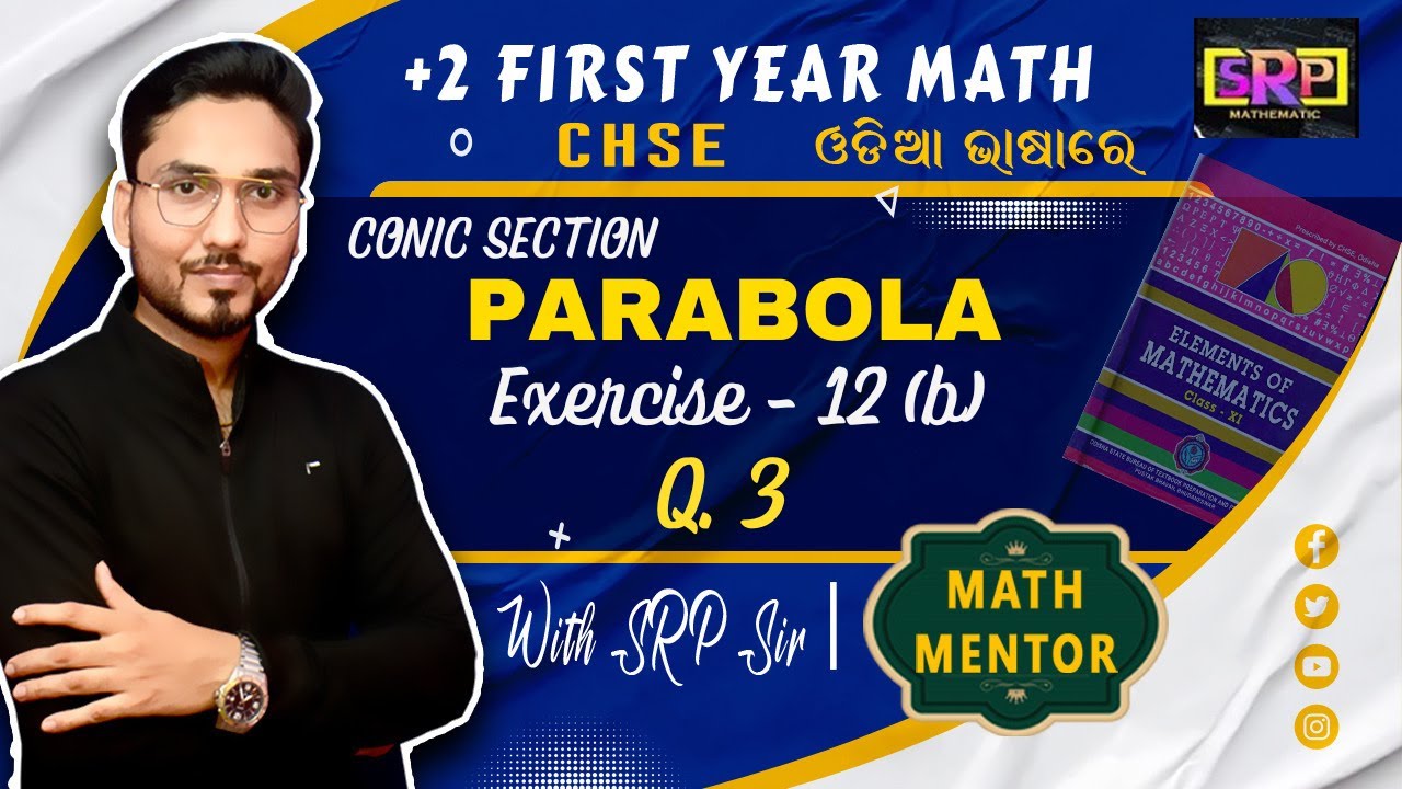 PLUS 2 | CLASS 11 | CHSE | ELEMENTS OF MATHEMATICS | PARABOLA | CONIC SECTION | EXERCISE-12(b) | Q.3