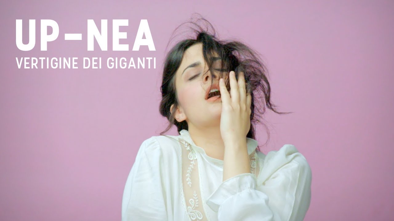 Vertigine dei Giganti - Up-nea (official video)