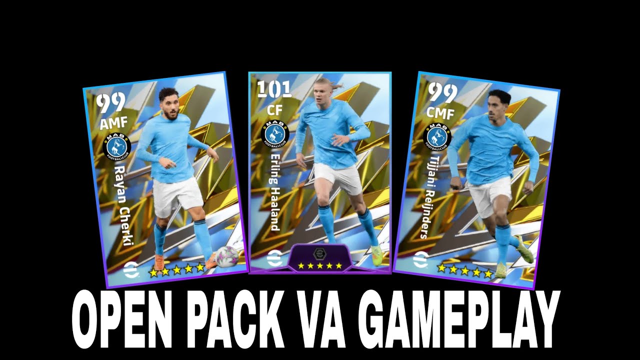 MANCHESTER CITY SELECTION OPEN PACK | EFOOTBALL