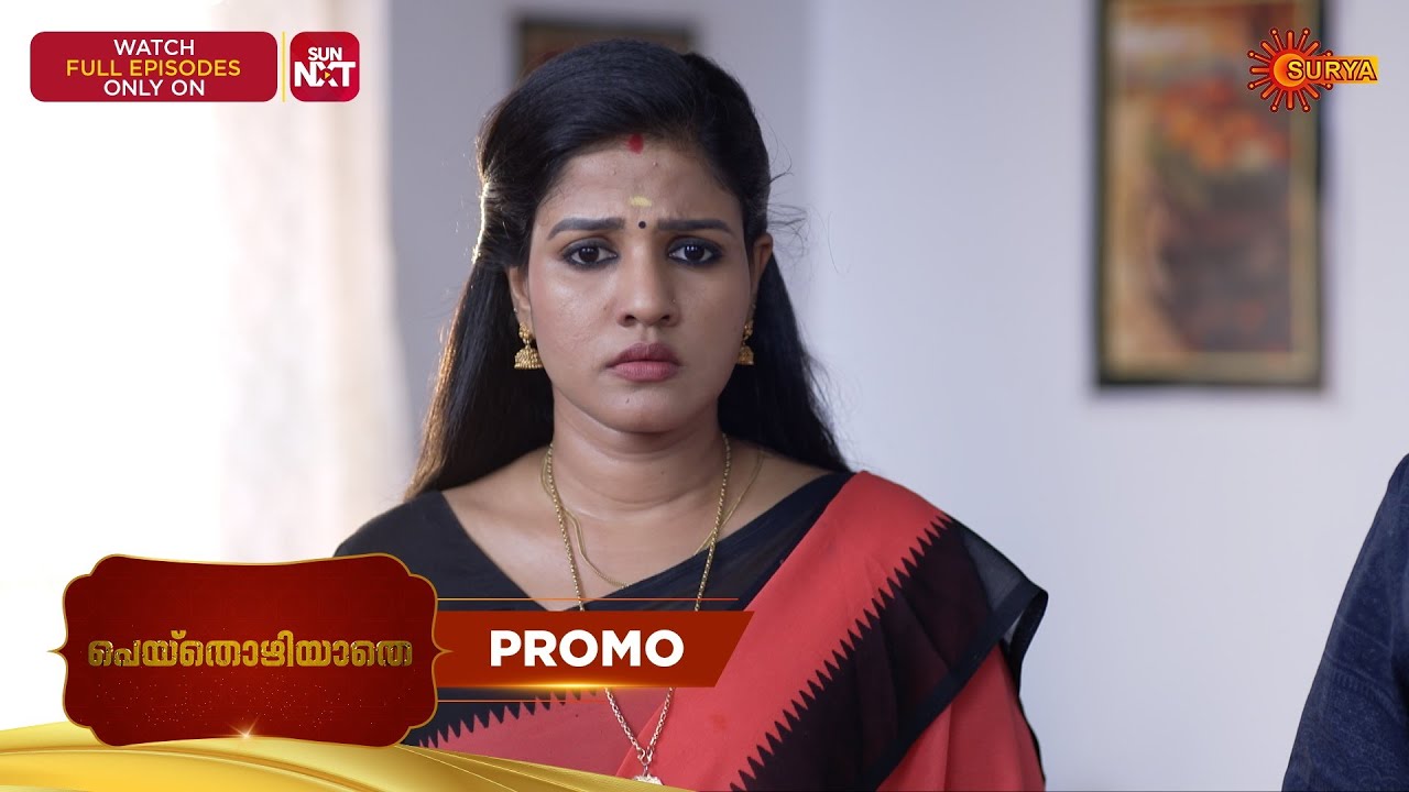 Peythozhiyathe- Promo | 26 Feb 2026 | Malayalam Serial | Surya TV