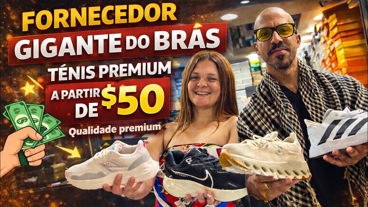 FORNECEDOR DE TÊNIS COM ESTOQUE GIGANTE NO BRÁS 