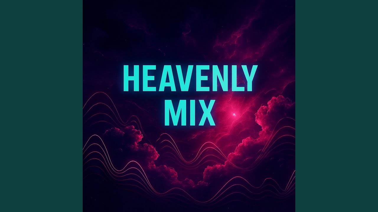 Heavenly Mix