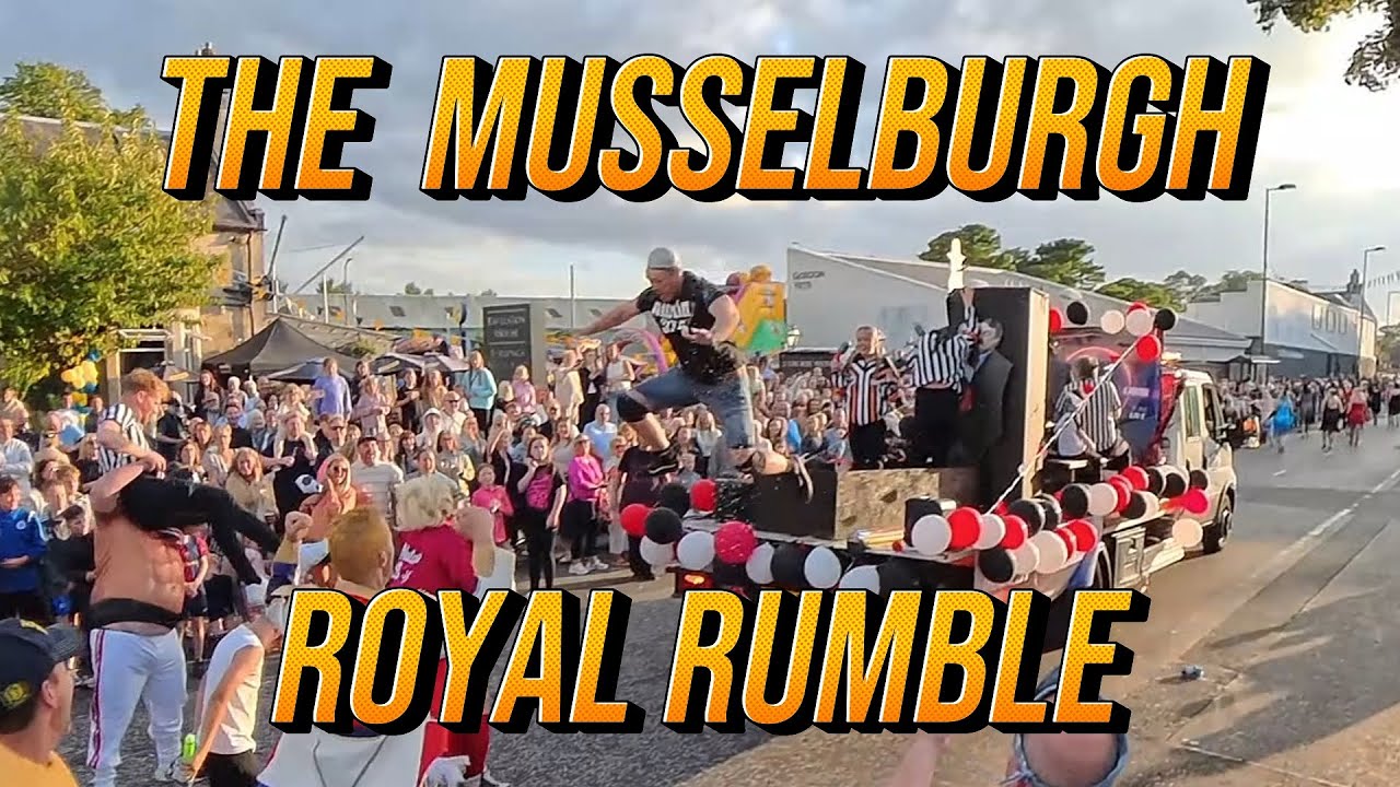 The Musselburgh Royal Rumble.