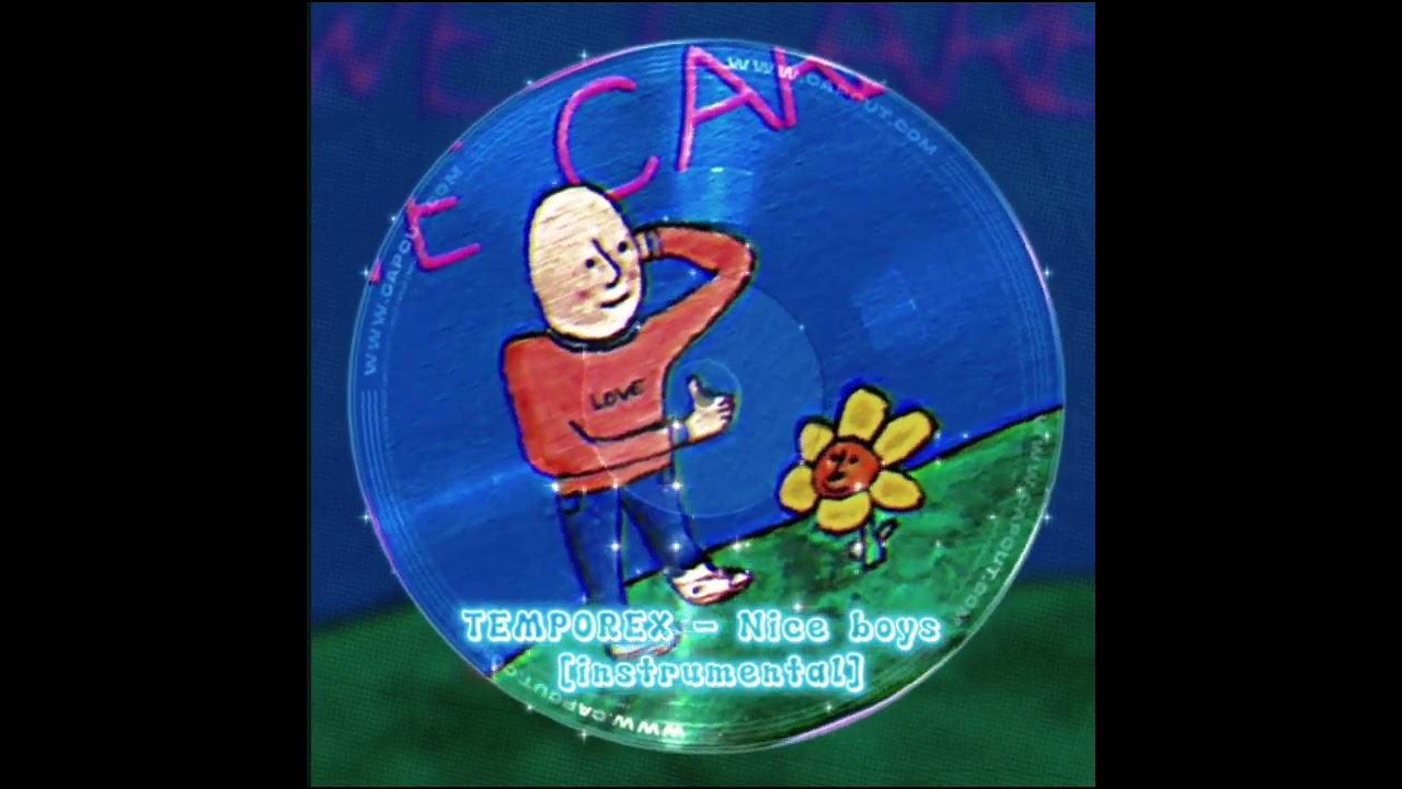 TEMPOREX - Nice Boys [instrumental]