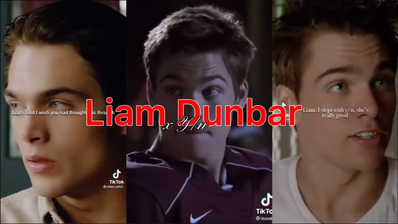 Liam Dunbar x Y/n (I had to change my intro bc I accidentally deleted my Liam intro 😭)