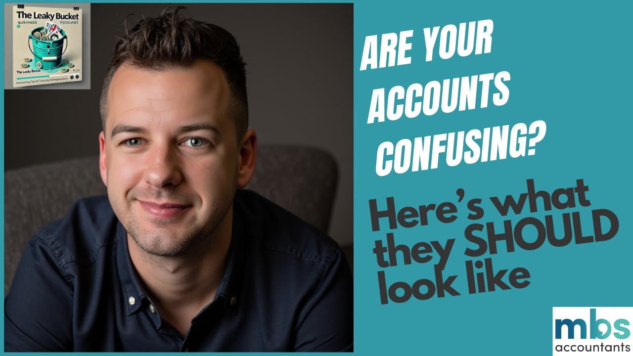 ARE YOUR ACCOUNTS CONFUSING? Here's what they SHOULD look like
