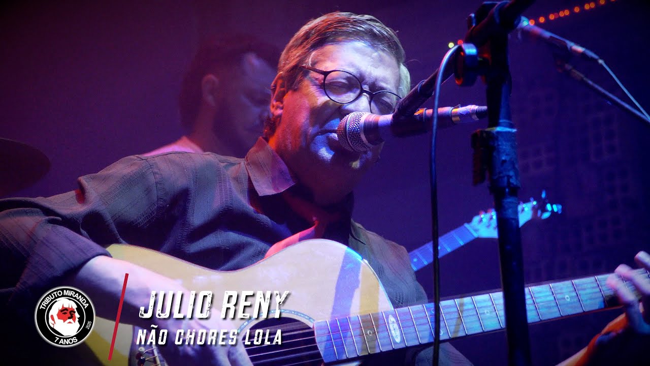 Julio Reny - Não chores Lola