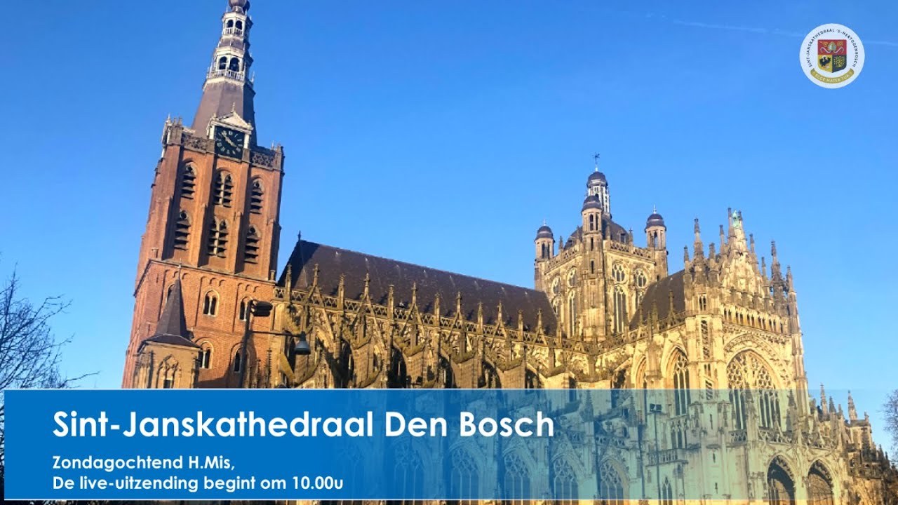 Sint-Janskathedraal Den Bosch, 11 januari 2026,  H.Mis  aanvang 10.00u