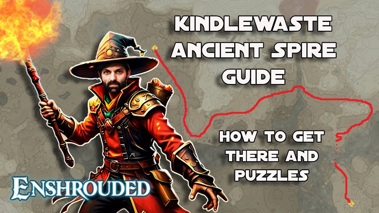 Enshrouded | Ancient Spire: Kindlewaste | Easiest path there!