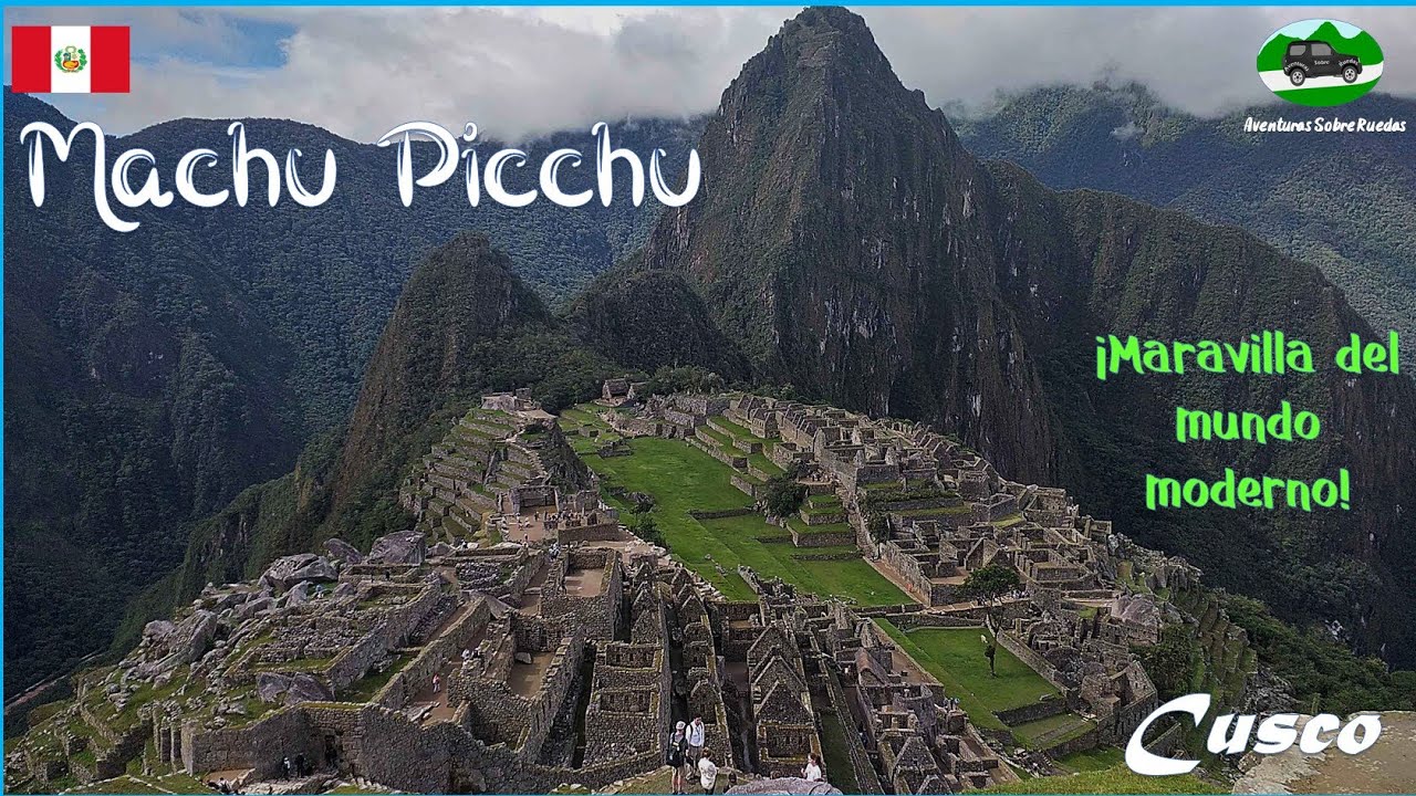 ✅Machu Picchu👀| Cusco🦙| Perú | ASR🚐