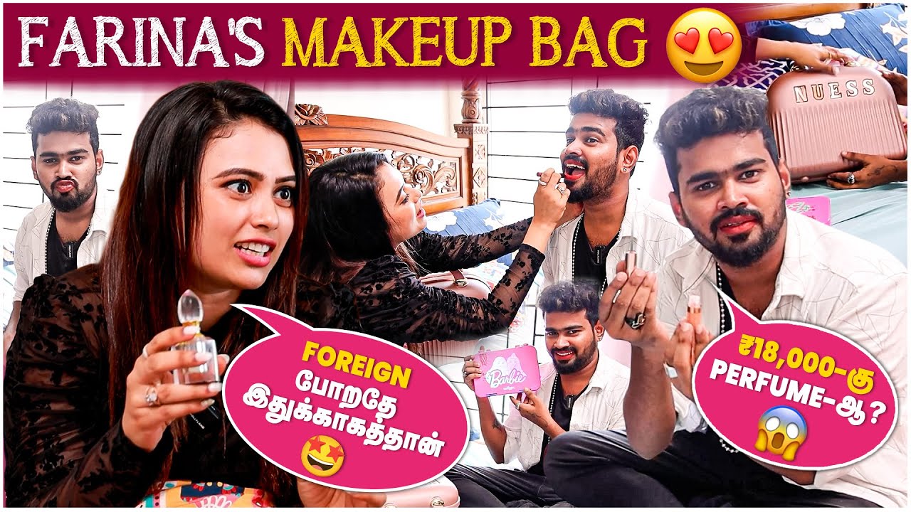 Farina Azad's Makeup Secret 😍 | Total Worth இத்தனை லட்சமா?😱 | Makeup Bag🤩 | IBC Mangai