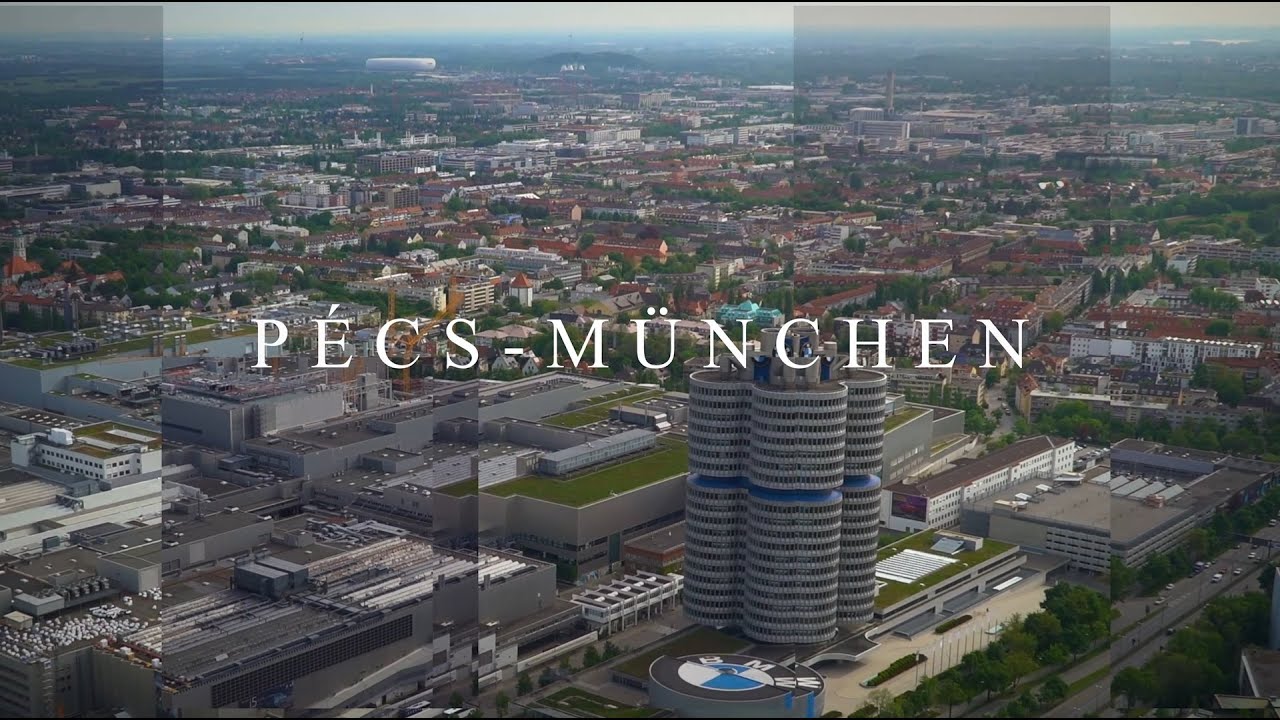 Pécs - München Közelebb, mint gondolnád