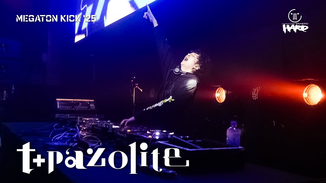 MEGATON KICK '25 Clip【t+pazolite】