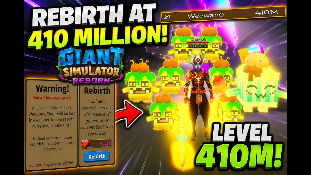 Level 410 Million Rebirth │Giant Simulator Reborn