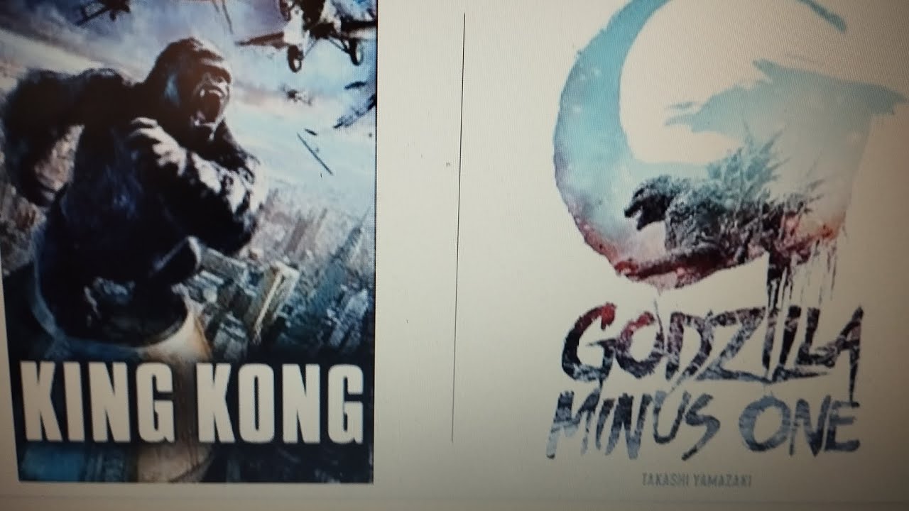 King Kong 2005 vs Godzilla minus one 
