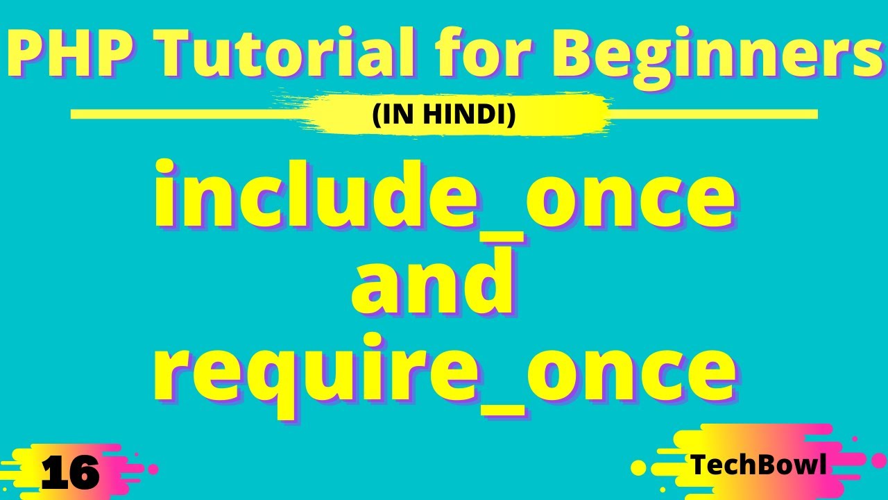 include_once and require_once in PHP | PHP Tutorial for Beginners in Hindi