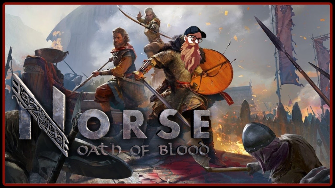 NORSE: OATH OF BLOOD | First playthrough | Checking out a new Viking game!
