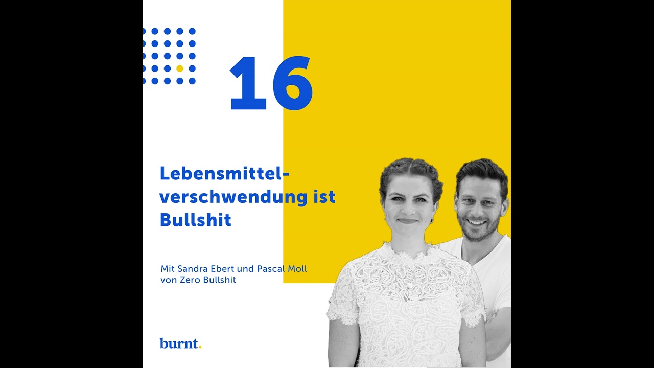 Lebensmittelverschwendung ist B******t